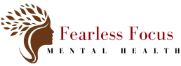 Fearless Focus Mental Health